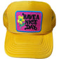 Nice Day Patch Hat