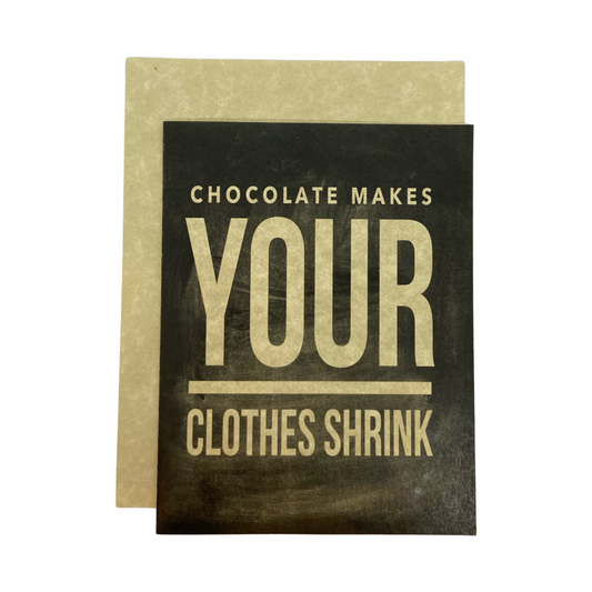 Chocolate Makes CARD